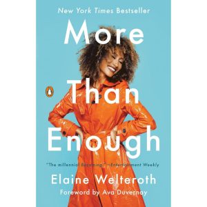 More Than Enough by Elaine Welteroth